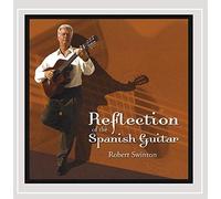Robert Swinton - Reflection of The Spanish Guitar
