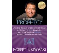 Robert T. Kiyosaki Rich Dad's Prophecy (Tapa blanda) (Importación USA)