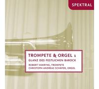 Robert Vanryne - Trompete & Orgel Vol.1-Glanz des Festlichen Bar