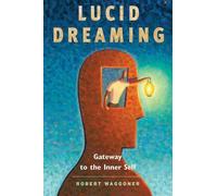 Robert Waggoner Lucid Dreaming (Tapa blanda)