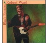 Robert Ward - Black Bottom