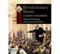 Robert Weinberg Laurie Bernstein Revolutionary Russia (Tapa blanda)