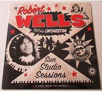 Robert Wells & His Orchestra - Sun Studio Sessions [Vinilo]