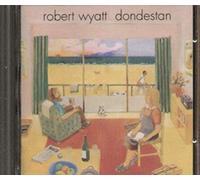 Robert Wyatt - Dondestan (1991)