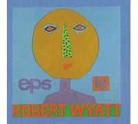 Robert Wyatt Eps (CD) Album