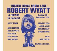 Robert Wyatt & Friends - Theatre Royal Drury Lane