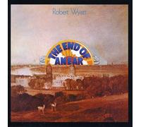 Robert Wyatt - The End Of An Ear Expanded edition