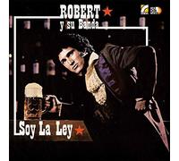 Robert Y Su Banda - Soy La Ley [Vinilo]