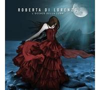 Roberta Di Lorenzo - L'occhio Della Luna