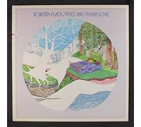 ROBERTA FLACK - feel like makin' love