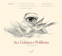 Roberta Invernizzi - Haendel: Aci, Galatea E Polifemo ; Roberta Invernizzi, Soprano. Blandine Staskiewicz, Mezzo. Lisandro Abadie, Bajo ; La Risonanza. Fabio Bonizz...