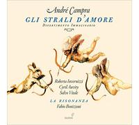 Roberta Invernizzi, Auvity, Vitale y La Risonanza – Campra: Gli Strali D'Amore – CD