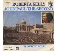 Roberta Kelly - John Paul The Second