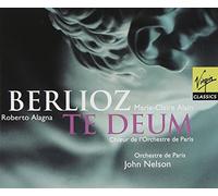 Roberto Alagna - Berlioz: Te Deum