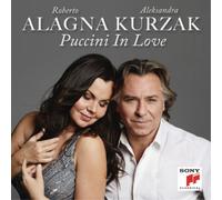 Roberto Alagna Roberto Alagna/Aleksandra Kurzak: Puccini in Love (CD) Album