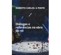 Roberto Carlos - A Ponte (ebook)