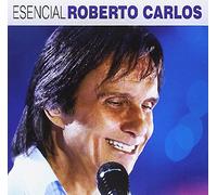 Roberto Carlos - Esencial Roberto Carlos