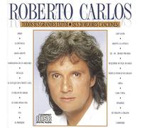 Roberto Carlos - Todos Sus Grandes Exitos