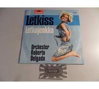 Roberto Delgado & His Orchestra - Roberto Delgado & His Orchestra - Letkiss - Polydor - 52 456