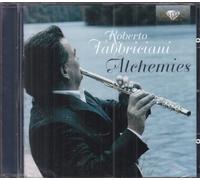 Roberto Fabbriciani: Alchemies