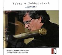 Roberto Fabbriciani : Alluvione. Fabbriciani, Vidolin.