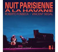Roberto Fonseca & Vincent Sega Nuit Parisienne À La Havan (CD) (Importación USA)