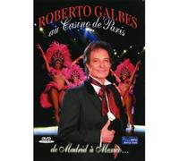 Roberto galbès au casino de paris : de madrid a mexico … [Francia] [DVD]