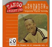 Roberto Goyeneche - El Polaco En El Recuerdo Vol.4