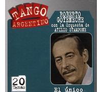 Roberto Goyeneche - El Único