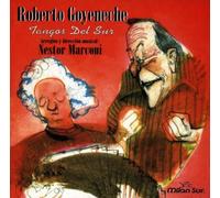 Roberto Goyeneche & Nestor Marconi - Tangos Del sur [Import]