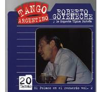 Roberto Goyeneche - Vol. 2-El Polaco en El Recuerdo