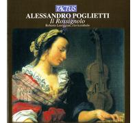 Roberto Loreggian – Poglietti: Il Rossignolo – Tactus