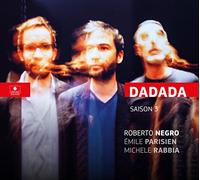 Roberto Negro - Emile Parisien - Michele Rabbia - Dadada