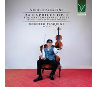 Roberto Pasquini – Nicolò Paganini: 24 Caprichos Op. 1 para flauta sin acompañamiento – Da Vinci
