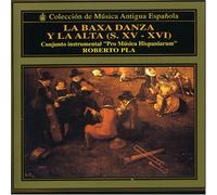 Roberto Pla - La Baxa Danza Y La Alta