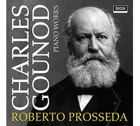 Roberto Prosseda - Gounod: Obras Para Piano Solo