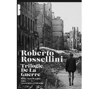 Roberto Rosselini - La trilogie de la guerre : Rome, ville ouverte + Païsa + Allemagne, année zéro [Francia] [DVD]