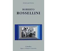 Roberto Rossellini (Signo e imagen - Signo e imagen. Cineastas)