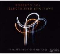Roberto Sol - Electrified Emotions