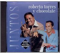 Roberto Torres & Chocolate - Juntos