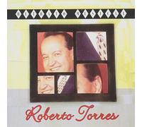 Roberto Torres - Retrato Musical
