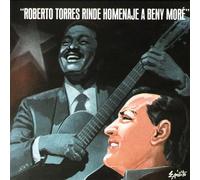 Roberto Torres - Rinde Homenaje a Beny More
