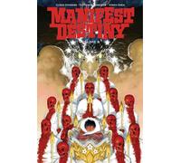 Matthew Roberts – Manifest Destiny – Volumen 8 – TP