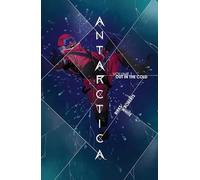 Roberts, Willi - Antarctica Volume 1: Out in the Cold