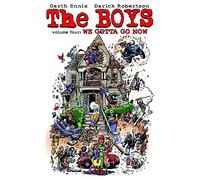 Robertson, Darick - The Boys Volume 4: We Gotta Go Now: 04 (BOYS TP)