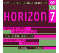 Benjamin, George Dun, Tan Harding, Daniel Mehta, Bejun Nederlands Kamerkoor Robertson, David Royal Concertgebouw Orchestra Seldis, Dominic - Horizon 7 / Royal Concertgebouw Orchestra
