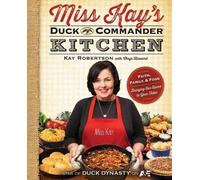 Robertson Miss Kay's Duck Commander Kitchen (Tapa blanda) (Importación USA)