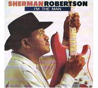 Robertson, Sherman - I M The Man