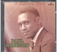 Robeson,Paul - A Lonesome Road