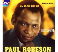 Robeson,Paul^Robeson,Paul - Ol' Man River